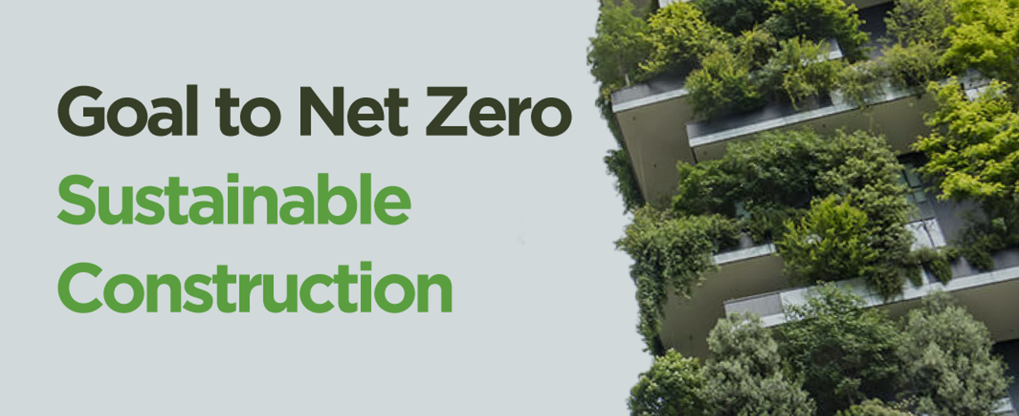 Goal to Net Zero: Sustainable Construction - Roundtable takeaways ...